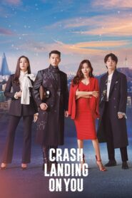 Crash Landing on You ปักหมุดรักฉุกเฉิน ตอนที่ 1-16 (จบ)