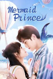 Mermaid Prince แฟนฉันเป็นนายเงือก ตอนที่ 1-24 จบแล้ว