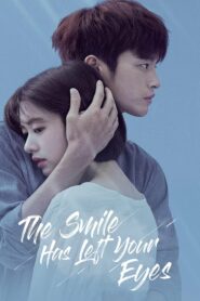 The Smile Has Left Your Eyes ในคืนที่ดวงดาวพร่างพราวทั่วนภา ตอนที่ 1-16 (จบ)