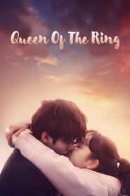 ดูซีรี่ย์ Queen of the Ring แหวนลับลิขิตรัก ตอนที่ 1-6 (จบ)