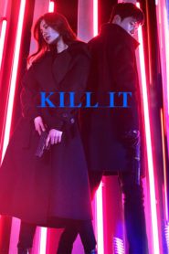 ดูซีรี่ย์ Kill It ตอนที่ 1-12 (จบ)