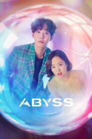 Abyss ลูกแก้วคืนวิญญาณ ตอนที่ 1-16 (จบ)