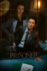 Doctor Prisoner คุกคลั่งแค้น ตอนที่ 1-16 (จบ)