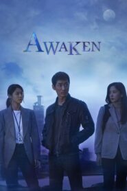 ดูซีรี่ย์ Awaken 2020 ตอนที่ 1-16 (จบ)