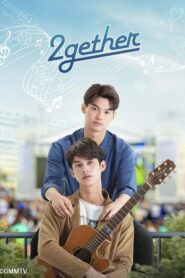 2gether The Series เพราะเราคู่กัน ตอนที่ 1-13 (จบ)