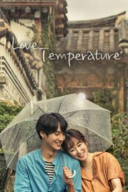 Temperature of Love ตอนที่ 1-20 (จบ)