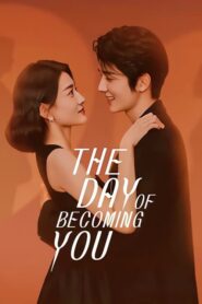 The Day of Becoming you 2021 วันนั้นที่ฉันเป็นเธอ ตอนที่ 1-26 (จบ)