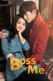 Boss & Me ขุนให้อ้วนแล้วชวนมารัก ตอนที่ 1-33 (จบ)