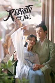 Rebirth For You (2021) ตำนานเจียหนาน EP.1-40 จบแล้ว