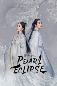 ดูซีรี่ย์ Novoland Pearl Eclipse ไข่มุกเคียงบัลลังก์ EP.1-48 จบแล้ว