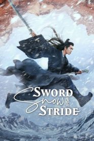 ดูซีรี่ย์ Sword Snow Stride 2021 ดาบพิฆาตกลางหิมะ EP.1-38 (จบ)