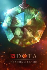 DOTA Dragons Blood (2021) เลือดมังกร Season1-2 EP.1-16 (จบ)