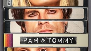 ดูซีรี่ย์ Pam and Tommy (2022) แพมกับทอมมี่ ล่าเซ็กซ์เทป Season 1 ตอนที่ 1