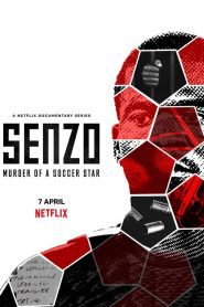 Senzo Murder of a Soccer Star (2022) เซนโช ฆาตกรรมดาวเด่นฟุตบอล EP.1-5 (จบ)