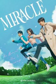 Miracle (2022) EP.1-14 (จบ)