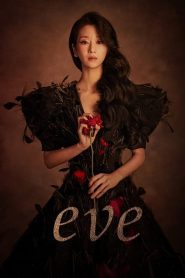 ดูซีรี่ย์ EVE (2022) EP.1-16 (จบ)