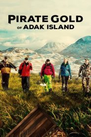 Pirate Gold of Adak Island (2022) ทองคำโจรสลัดแห่งเกาะเอลัก EP.1-8 (จบ)