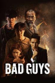 Bad guys (2022) ล่าล้างเมือง EP.1-12 (จบ)