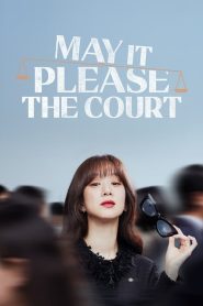 ดูซีรี่ย์ May It Please the Court (2022) EP.1-12 (จบ)