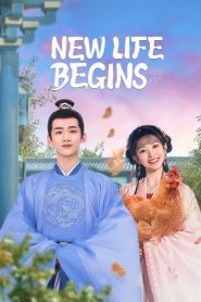 New Life Begins (2022) ป่วนรักวิวาห์ว้าวุ่น EP.1-40 (จบ)