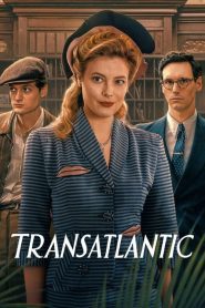 Transatlantic (2023) ทรานส์แอตแลนติก EP.1-7 (จบ)