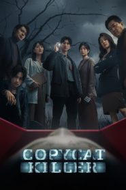 Copycat Killer (2023) ฆ่าเลียนแบบ EP.1-10 (จบ)