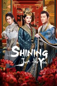 Shining Just For You (2023) ธารดาราจรัสแสง EP.1-25 (จบ)