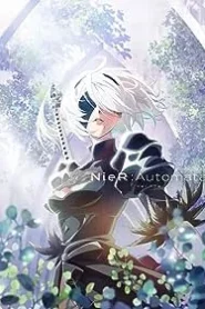 Nier Automata Ver1.1a (2023) เนียร์ ออโตมาตา Ver1.1a EP.1-12 (จบ)