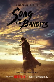 Song of the Bandits (2023) ลำนำคนโฉด EP.1-9 (จบ)