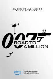 007 Road to a Million (2023) 007 เส้นทางสู่เงินล้าน EP.1-8 (จบ)