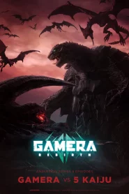 Gamera Rebirth (2023) กาเมร่า รีเบิร์ธ EP.1-6 (จบ)