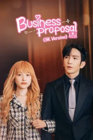 Business Proposal HK (2023) EP.1-15 (จบ)