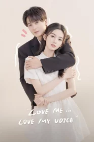 Love Me Love My Voice (2023) สื่อรักผ่านเสียง EP.1-33 (จบ)