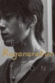 Regeneration (2024) ชีวิตใหม่ EP.1-10 (จบ)