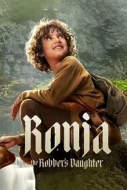 ดูซีรี่ย์ Ronja the Robber s Daughter (2024) EP.1-6 (จบ)