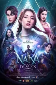 Naka De Salon (2024) นาคา เดอ ซาลอน EP.1-10 (จบ)