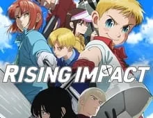 ดูซีรี่ย์ Rising Impact (2024) ไรซิ่ง อิมแพ็ค Season 1 ตอนที่ 1