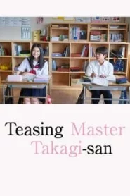 Teasing Master Takagi-San (2024) แกล้งนัก รักนะรู้ยัง EP.1-8 (จบ)