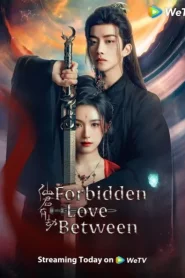 Forbidden Love Between (2024) อุบัติรัก NPC EP.1-24 (จบ)