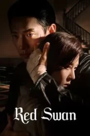 Red Swan (2024) EP.1-10 (จบ)