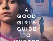 ดูซีรี่ย์ A Good Girl s Guide to Murder (2024) คู่มือฆาตกรรมฉบับเด็กดี Season 1 ตอนที่ 1