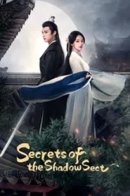 Secrets of the Shadow Sect (2024) ความลับของอิ่งสือ EP.1-24 (จบ)