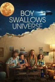 ดูซีรี่ย์ Boy Swallows Universe (2024) เด็กชายปะทะจักรวาล EP.1-7 (จบ)