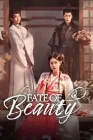 Fate of Beauty (2024) บุปผาซ่อนแค้น EP.1-24 (จบ)