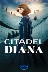 Citadel Diana (2024) ซิทาเดล ดิอาน่า EP.1-6 (จบ)