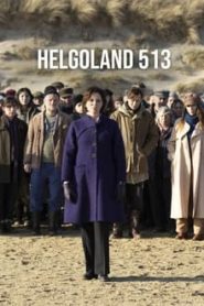 Helgoland 513 (2024) EP.1-7 (จบ)