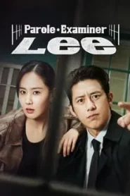 ดูซีรี่ย์ Parole Examiner Lee (2024) เจ้าหน้าที่มือปราบ EP.1-12 (จบ)