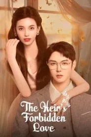 The Heir s Forbidden Love (2024) วิวาห์รักกลางเพลิงแค้น EP.1-28 (จบ)