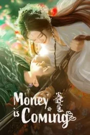 Money Is Coming (2025) โอฬารรักนิรันดร์ EP.1-27 (จบ)