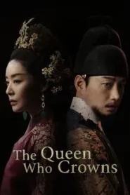 The Queen Who Crowns (2025) EP.1-13 (จบ)